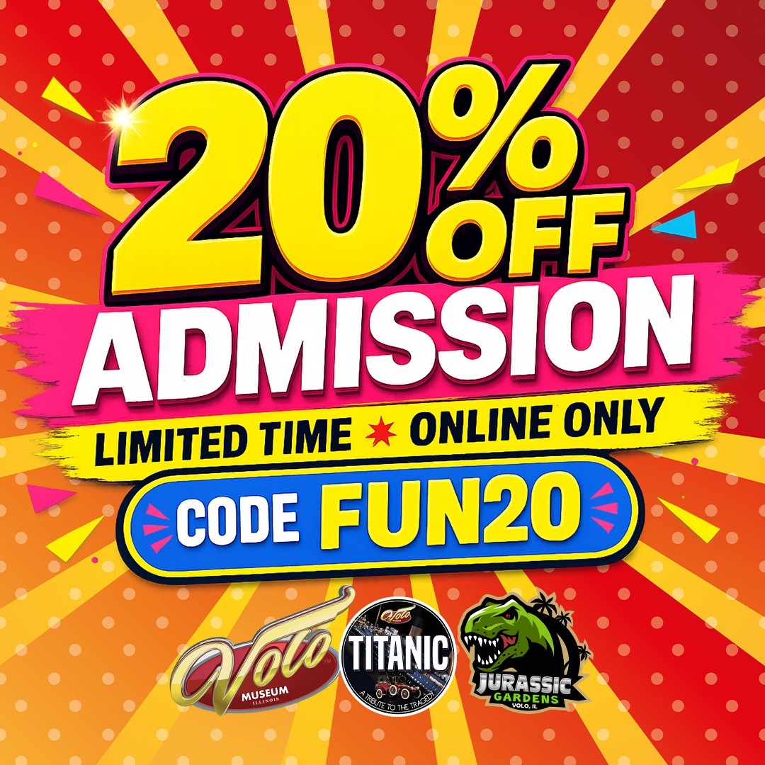 20% Off Admission at Volo Museum